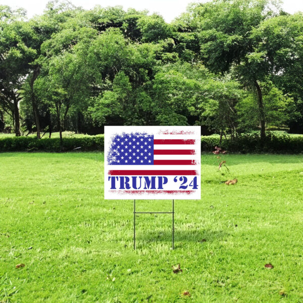 Trump For President Sign, Trump 2024 Yard Sign, Trump For President 2024 Flag, Republican Garden Sign