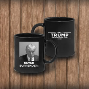 Trump Never Surrender Black Coffee Mug US