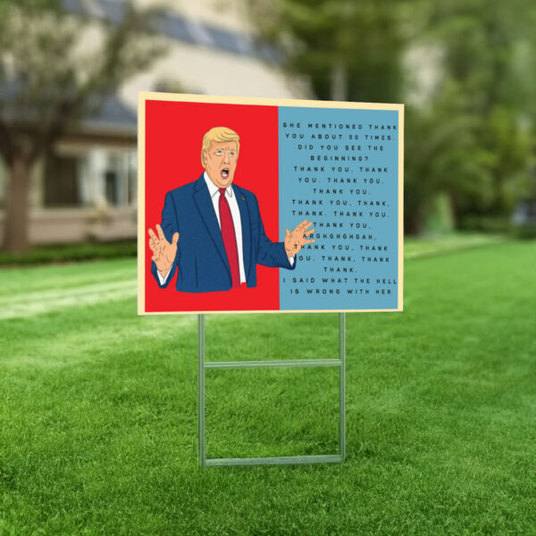 Trump Thank You Kamala Sign, Election 2024 Yard Sign, Vote for Trump Yard Sign, Trump Rally Sign