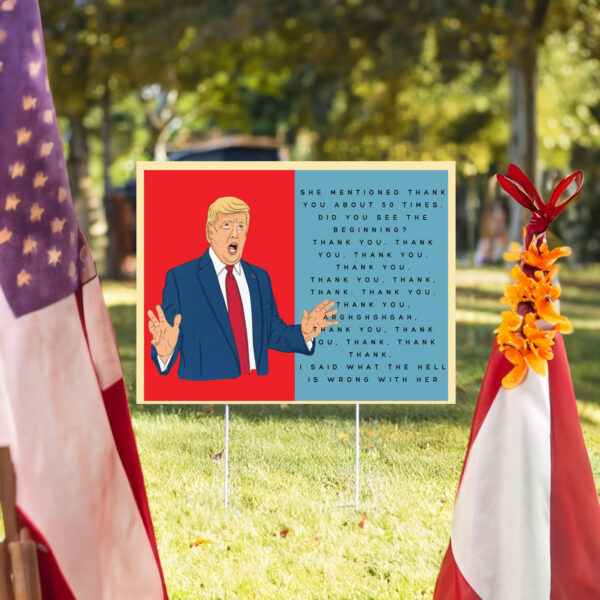 Trump Thank You Kamala Yard Sign