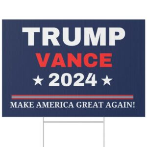 Trump Vance 2024 Lawn Sign, Yard Decor, USA Election 2024, Conservative Support, Vote for Republican. Political Outdoor Sign, Patriotic2