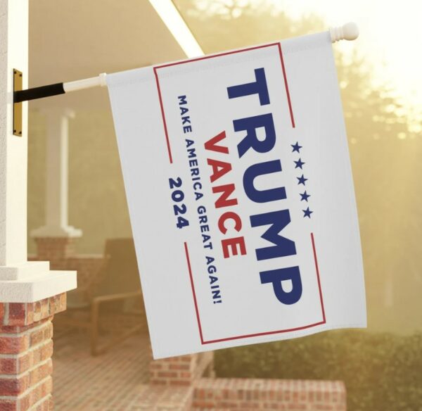 Trump Vance 2024 - Make America Great Again - Garden banner3