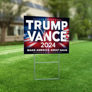 Trump Vance 2024 Make America Great Again Yard Sign with Stakes, Double Sided Political Yard Sign