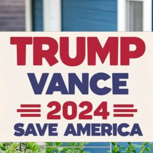 Trump Vance 2024 Save America Election Yard Sign, Trump Supporter Voting Yard Sign, Trump Yard Sign, Vote Trump 2024 Yard Sign, Trump Gift