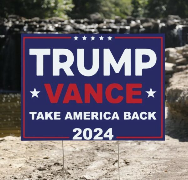 Trump Vance 2024 Yard Sign - Coroplast American Flag Donald Trump For President 2024, Take America Back Yard Sign with Metal H-Stake