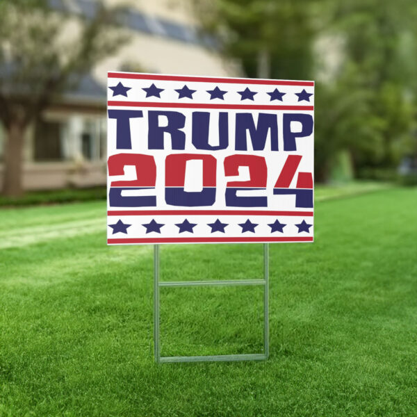 Trump Vance 2024 Yard Sign, Donald Trump For President Trump 2024