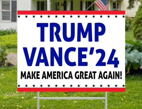 Trump Vance 2024 Yard Sign, Make America Great Again, Election Sign, Republican Sign, Trump 2024, Patriotic Sign, Political Sign, Yard Decor