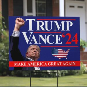 Trump Vance 2024 Yard Sign, Make America Great Again Yard Sign with Stakes, Take America Back Sign, Trump Fight Sign, Political Signage