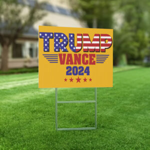 Trump Vance 2024 Yard Sign, President Trump Yard Sign, Take America Back