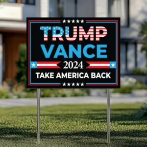 Trump Vance 2024 Yard Sign, Trump President Vance Vice President 2024, Donald Trump Yard Sign, Trump Vote Yard Sign, Double Sided1