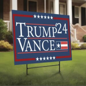 Trump Vance 2024 Yard Sign, Trump Vance 2024 Lawn Sign, Trump For President 2024, Election Trump Posters, President Trump Support Yard Sign1