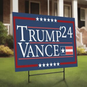 Trump Vance 2024 Yard Sign, Trump Vance 2024 Lawn Sign, Trump For President 2024, Election Trump Posters, President Trump Support Yard Sign2