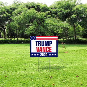 Trump Vance 2024 Yard Sign- Trump Vance Yard Sign