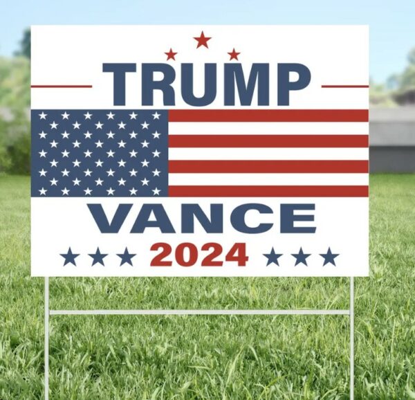 Trump Vance 2024 Yard Sign, Trump Yard Sign, Trump 2024, Campaign Sign, Election Yard Sign, Vote 2024, Donald Trump, Trump Supporter