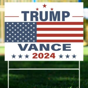 Trump Vance 2024 Yard Sign, Trump Yard Sign, Trump 2024, Campaign Sign, Election Yard Sign, Vote 2024, Donald Trump, Trump Supporter2