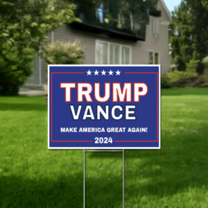 Trump Vance 2024 Yard Sign US