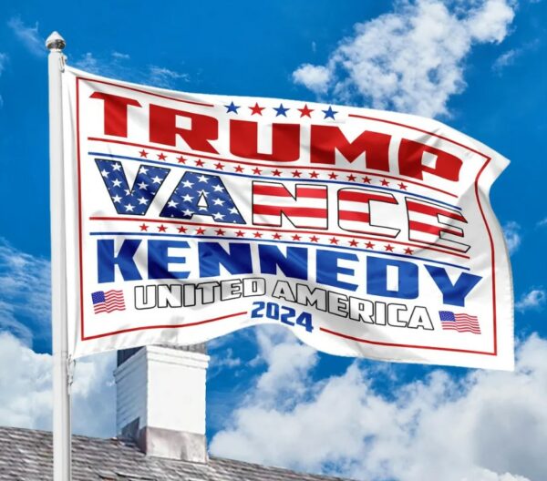 Trump Vance Kennedy 2024 House Flag, Unite America 2024 House Flag, Trump Kennedy House Flag, Trump For President 2024 House Flag1