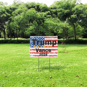 Trump Vance Plastic Yard Sign, Election sign, Trump 2024, Support America