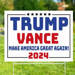 Trump Vance Yard Sign, Election 2024, Trump Yard Sign, Election Yard Sign, Political Lawn Sign, Trump Supporter, Yard Decor, Vote 20242