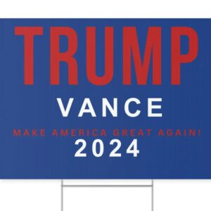 Trump Vance Yard Sign, Presidential Sign, 2024 Election Sign, Trump for president, Republican sign, US President. Lawn sign1