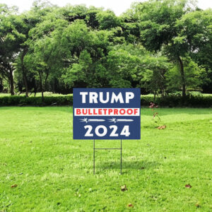 Trump Yard Sign, Trump 2024