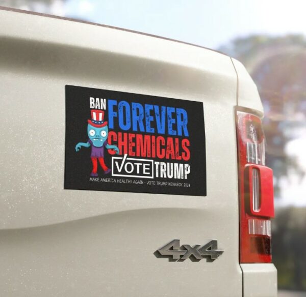 2024 US Election Magnet Trump Election sticker for car funny election magnet Trump PFAS forever chemicals decal environmental magnet Kennedy2