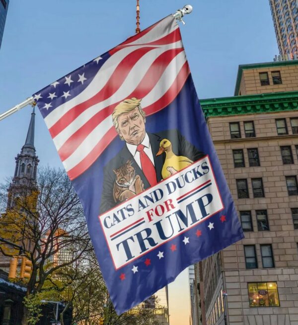 Cat And Duck For Trump Flag, Funny Trump 2024 Flag, Republican Yard Flag, Voting for Trump, Trump Supporter Garden Outside Flag3