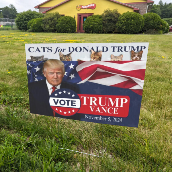 Cats for Trump 2024 Yard Sign1