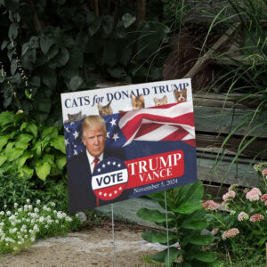 Cats for Trump 2024 Yard Sign2