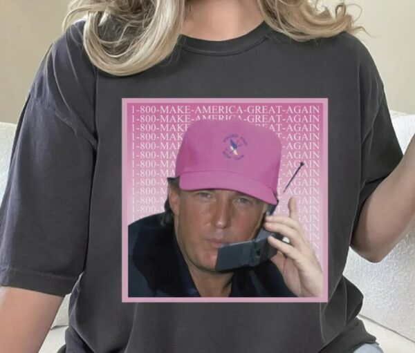 Comfort Colors Trump 1 800 MAGA Shirt, Retro Donald President T-Shirt, American Patriot Tee, Pink Republican Gifts1