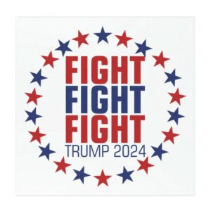 Donald Trump Fight Fight Fight Car Magnet - Election 2024 Supporter, Presidential Campaign Memorabilia, Conservative Gift, Patriotic Voter,