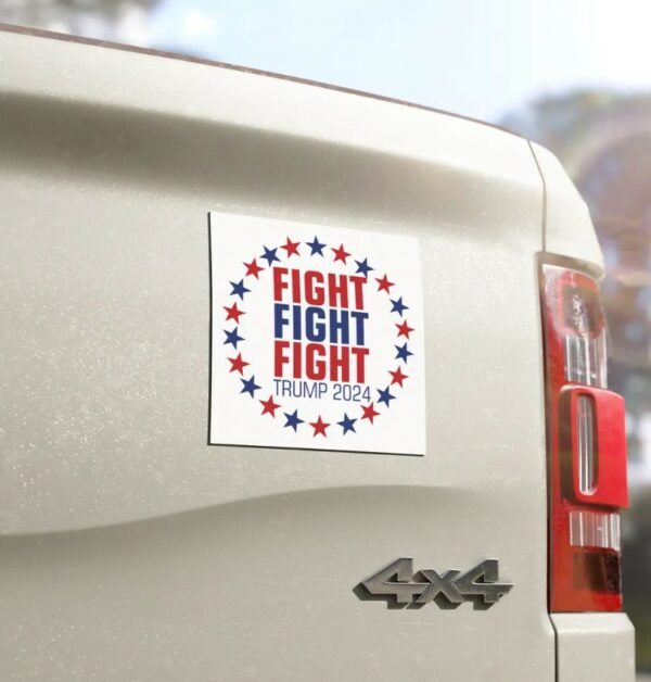 Donald Trump Fight Fight Fight Car Magnet - Election 2024 Supporter, Presidential Campaign Memorabilia, Conservative Gift, Patriotic Voter,2