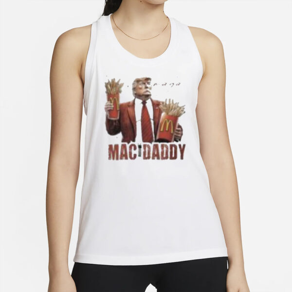 Donald Trump Mac Daddy Fries Making Fries Humor Middle Class Maga Mcdonald’s T-shirts2