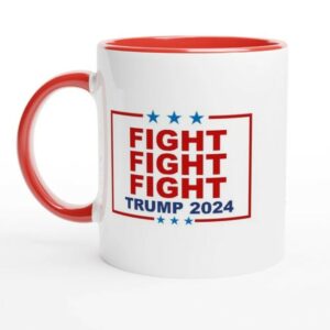 Fight Fight Fight Trump 2024 Mug, 11oz Ceramic Mug with Color Inside1