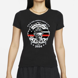 Firefighters For Trump 2024 T-Shirt