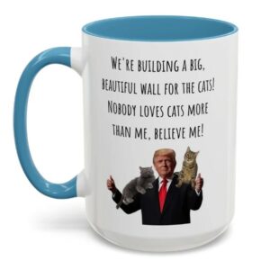 Funny Trump Coffee Mug with Cats MAGA Trump Gift Take America Back Conservative Mug (11, 15oz)2