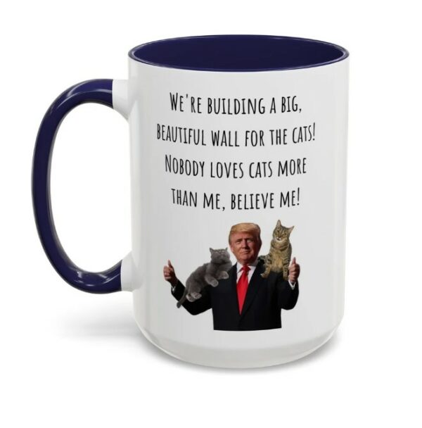 Funny Trump Coffee Mug with Cats MAGA Trump Gift Take America Back Conservative Mug (11, 15oz)3