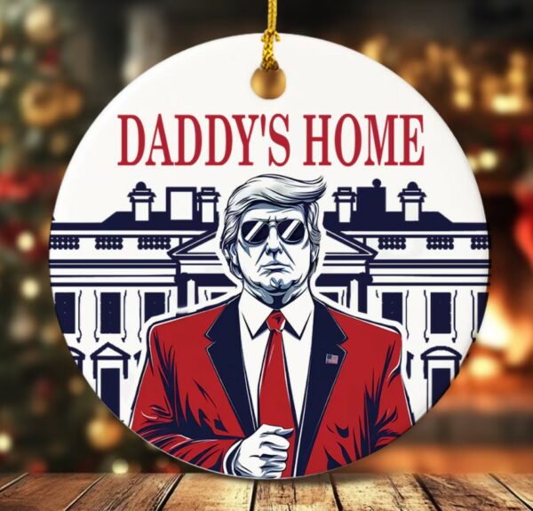 Funny Trump Daddy Ornament, Political Trends, Trump 2024 Gifts, Election 2024 Ornament, Funny Trump Ornament, Holiday Ornament3