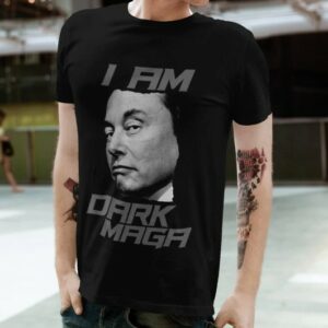 I Am Dark MAGA Elon Musk Trump Rally Tee Shirt Butler, PA Donald Trump 2024 Make America Great Again USA T-Shirt Tesla Starlink Space X Tee