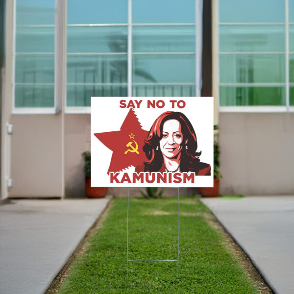 Kamunism Yard Sign USA