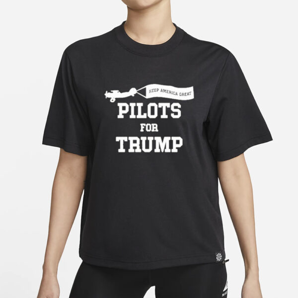 Keep America Great Pilots For Donald Trump 2024 T-Shirt1