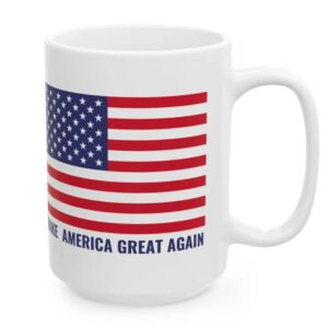 MAGA Ceramic Mug, (11oz, 15oz), American flag mug, Patriotic mug, Trump 2024, MAGA mug, Cool coffee mug, Trump mug, Flag mug, US Flag mug2