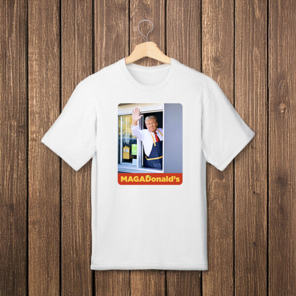 MAGADonald's T-Shirts