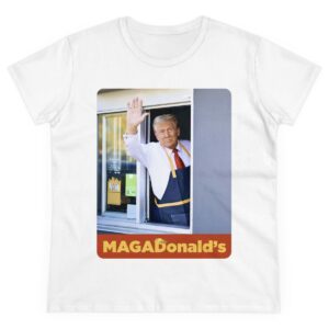 MAGADonald's Women's T-Shirt