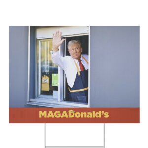 MAGADonald's Yard Signs