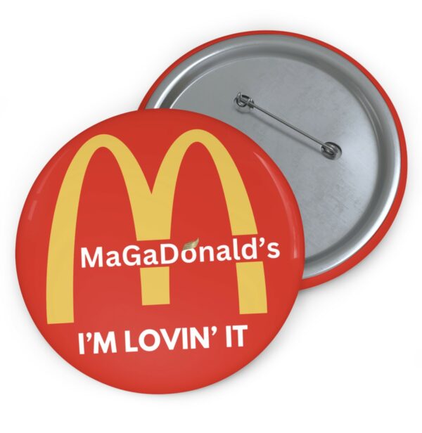 Magadonalds I’m Lovin’ It Buttons