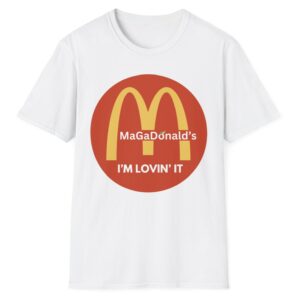 Magadonalds I'm Lovin' It T-Shirt