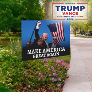 Make America Great Again Yard Sign, Vote Trump 2024 Yard Sign1