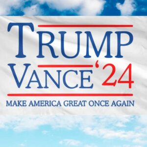 Make America Great Once Again Flag, Trump Vance Flag, Trump For President, Republican Flag, USA President Election 2024 Flag