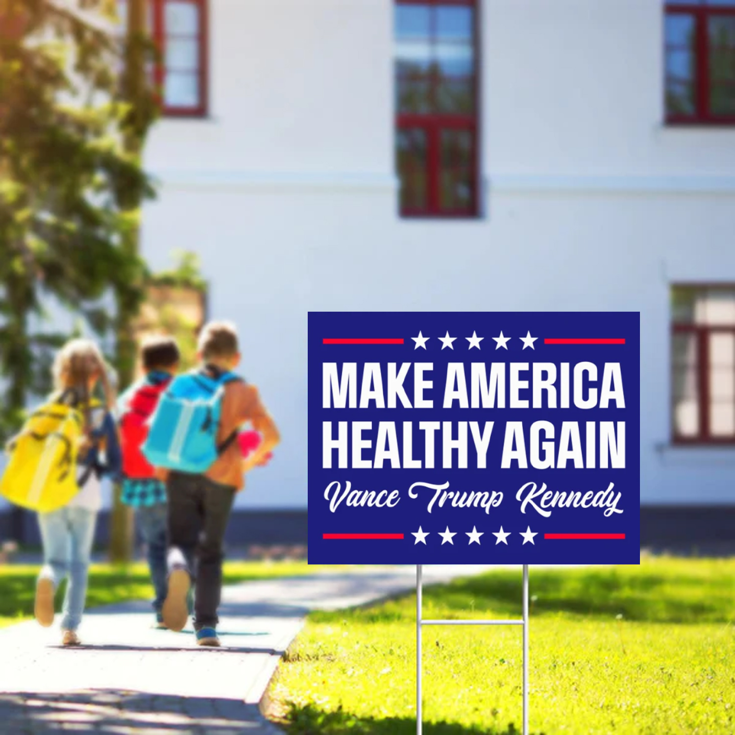 Make America Healthy Again Sign, Vance Trump Kennedy 2024 Yard Sign